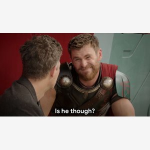 Thor Is He Though meme template